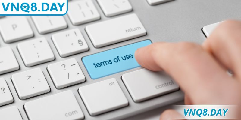 Lý do người chơi cần tuân thủ điều khoản sử dụng VNQ8 